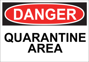 danger_-_quarantine_area